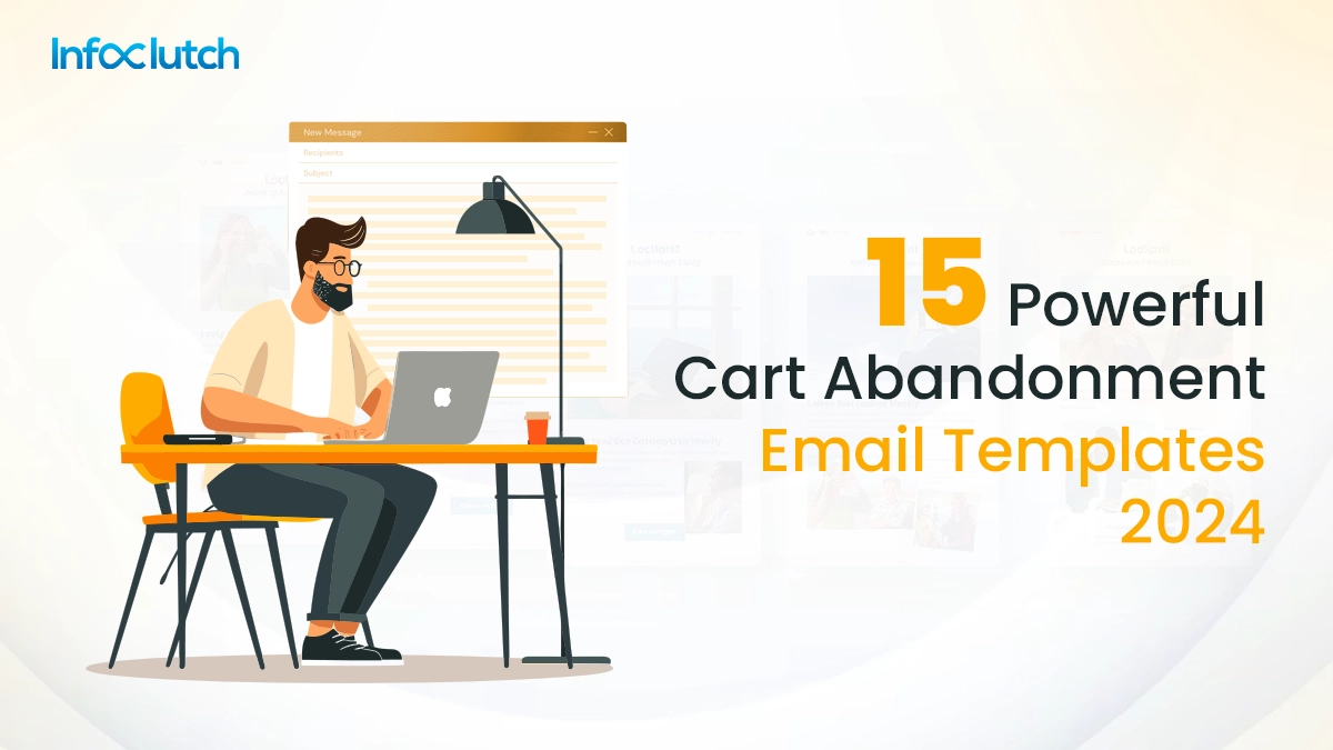 Strong Cart Abandonment Email Templates of 2024