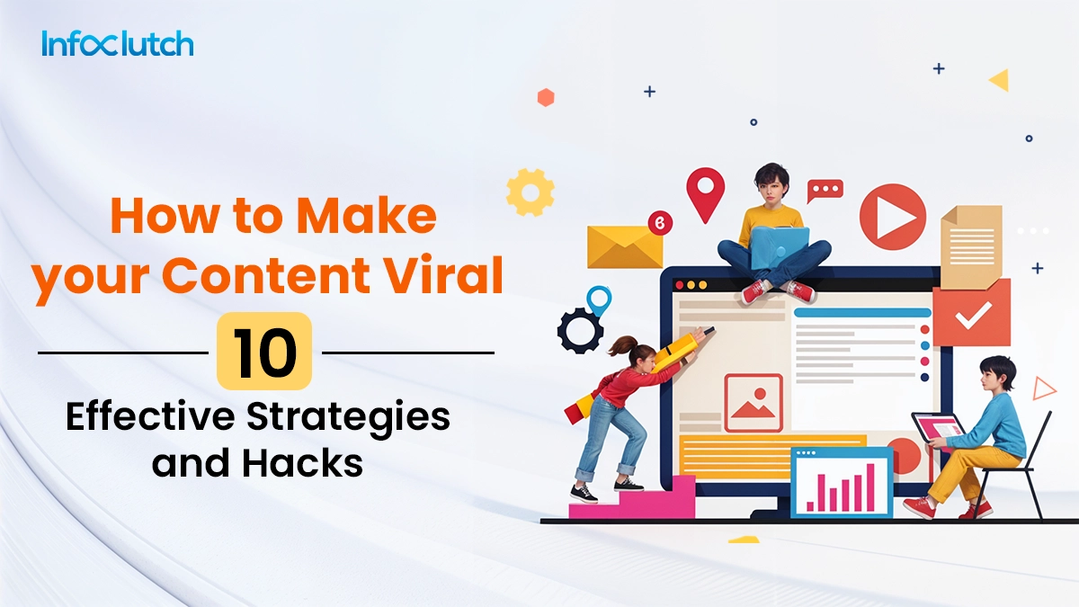 How to Make Your Content Viral: Effective Strategies and Hacks Featured Banner