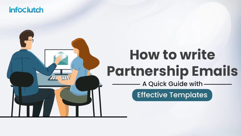 How to write Partnership Emails with Effective Templates