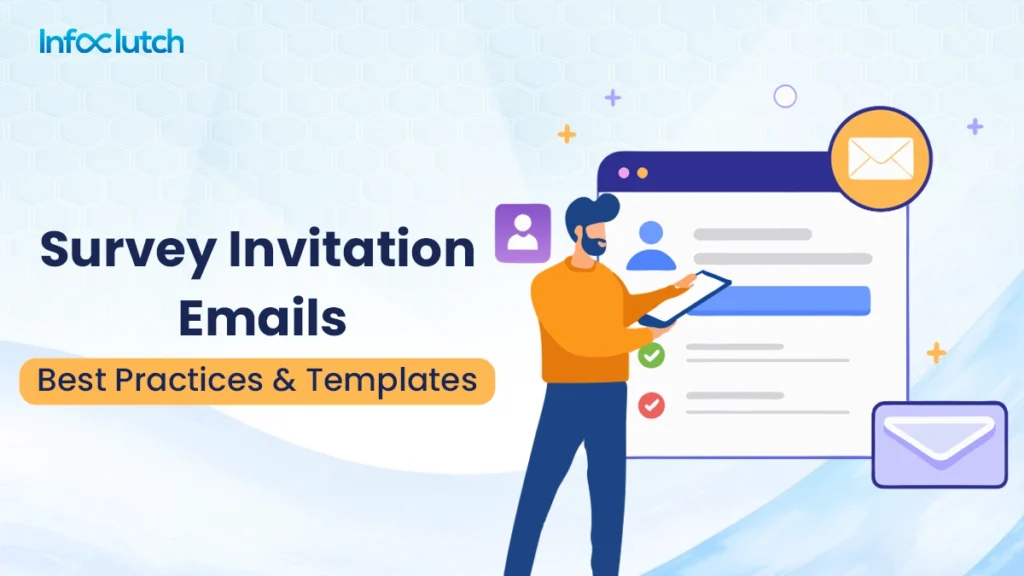 Survey Invitation Emails Best Practices and Templates