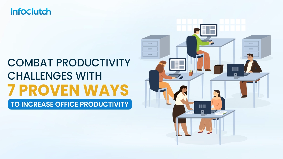 Ways to Improve Office Productivity