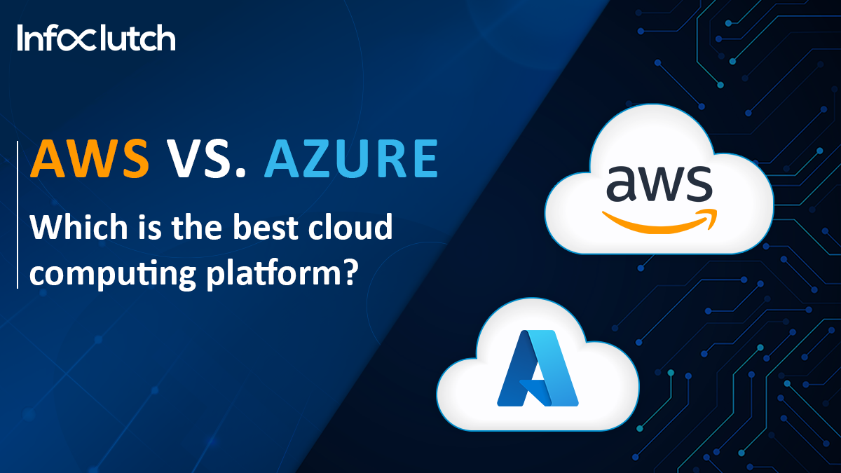 AWS vs. Azure: Which cloud computing platform