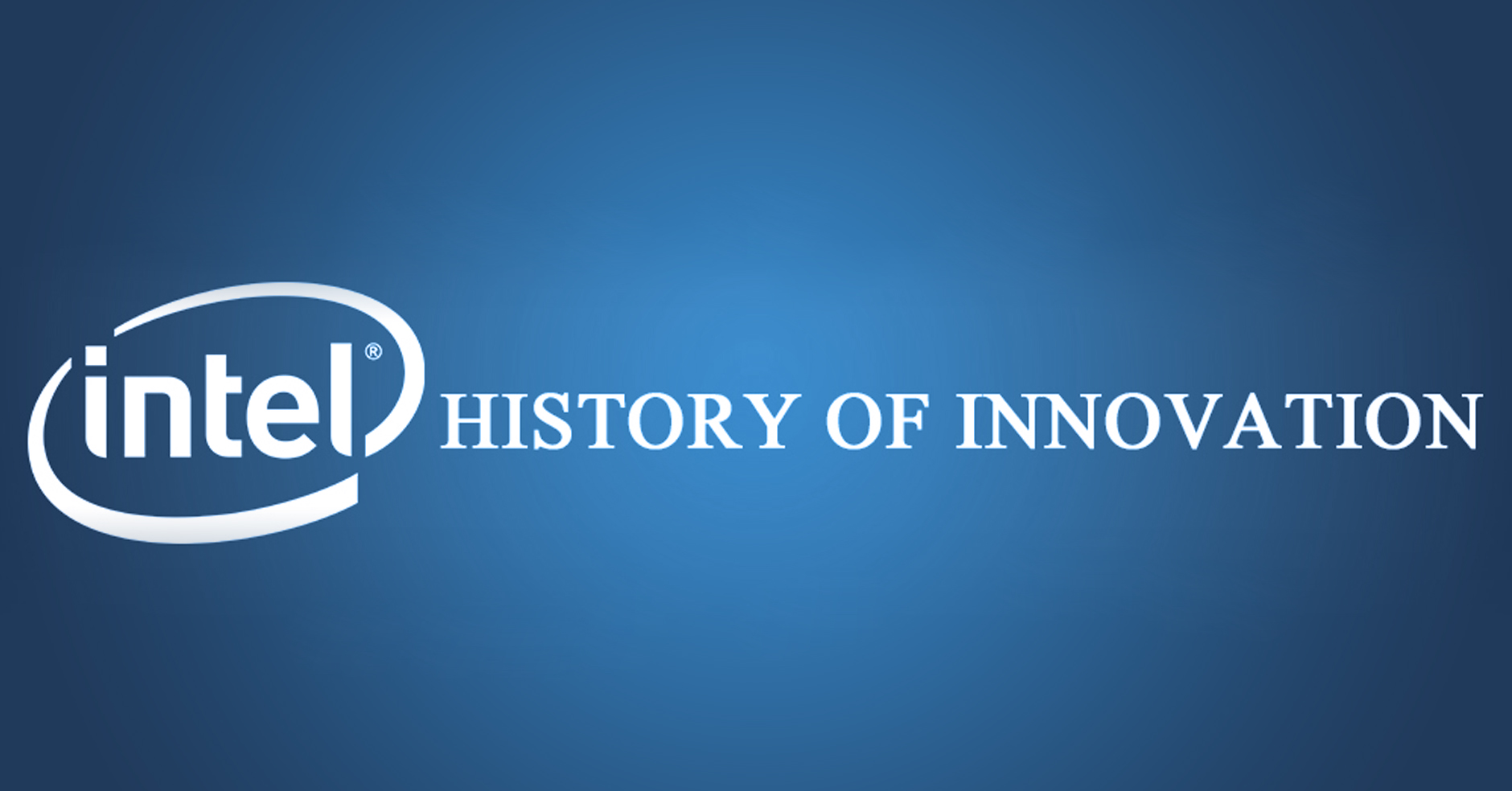 Intel’s history of innovation